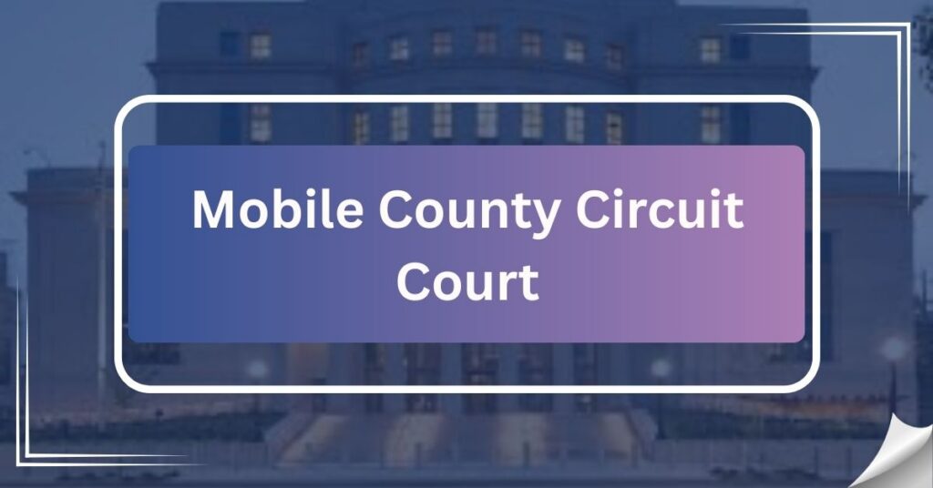 Mobile County Circuit Court